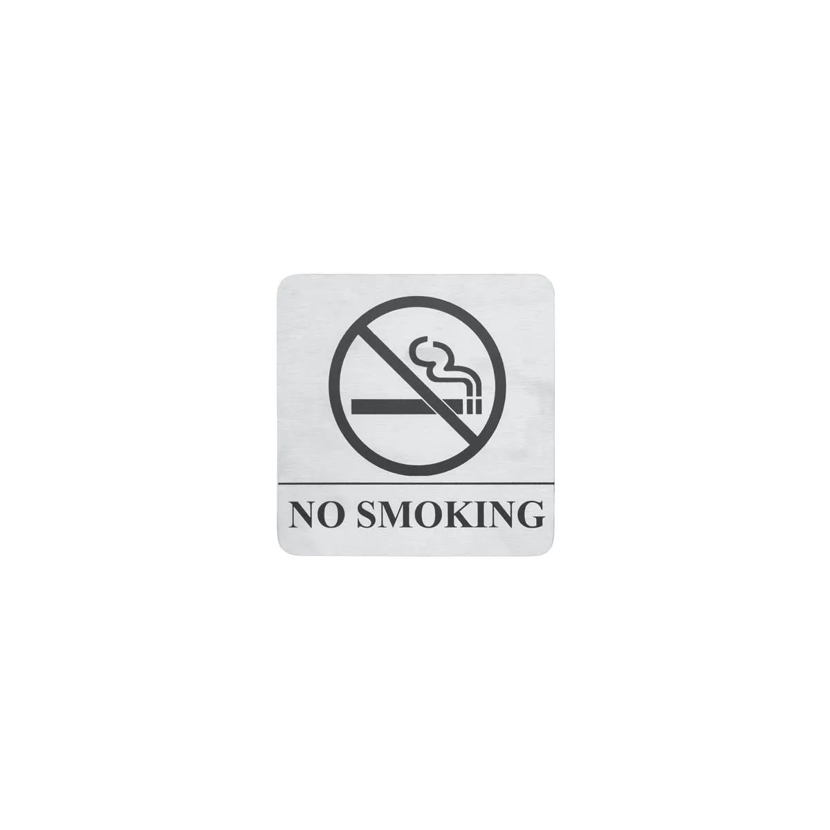 CHEF INOX WALL SIGN "NO SMOKING" 130x130mm S/S 2PK (*81332*) = SLEEVE OF 5 X PACKETS
