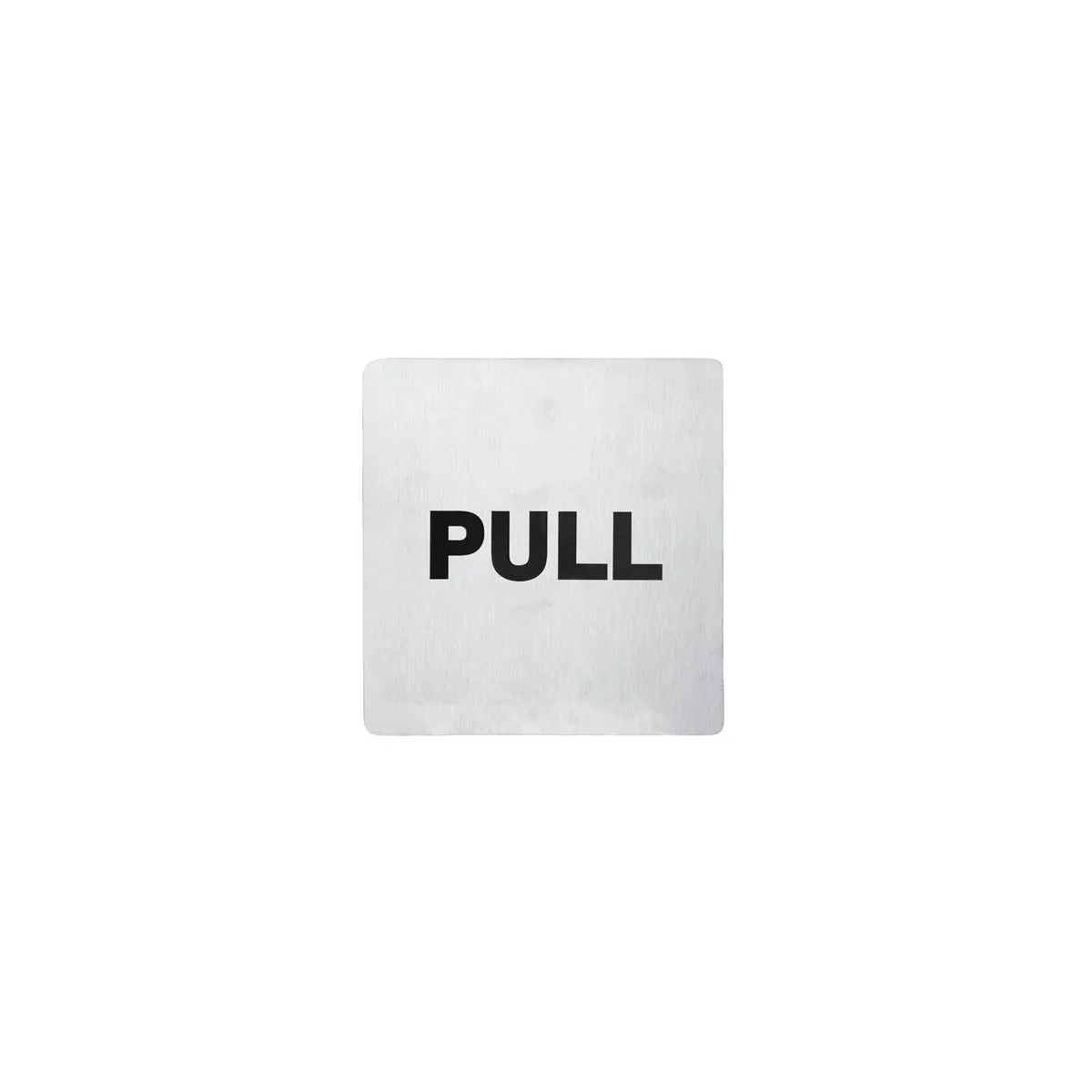 CHEF INOX WALL SIGN "PULL" 110x110mm S/S 2PK (*81334*) = SLEEVE OF 5 X PACKETS
